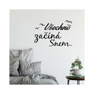 Samolepka na stenu s citátom Ambiance Všetko začína snom Ambiance